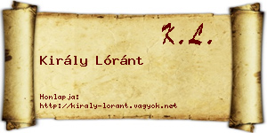 Király Lóránt névjegykártya
